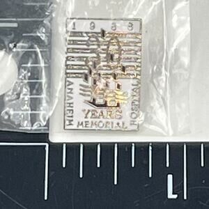 Anaheim Memorial Hospital 50 Years Pin 2008 Silver Tone Anniversary Lapel Badge